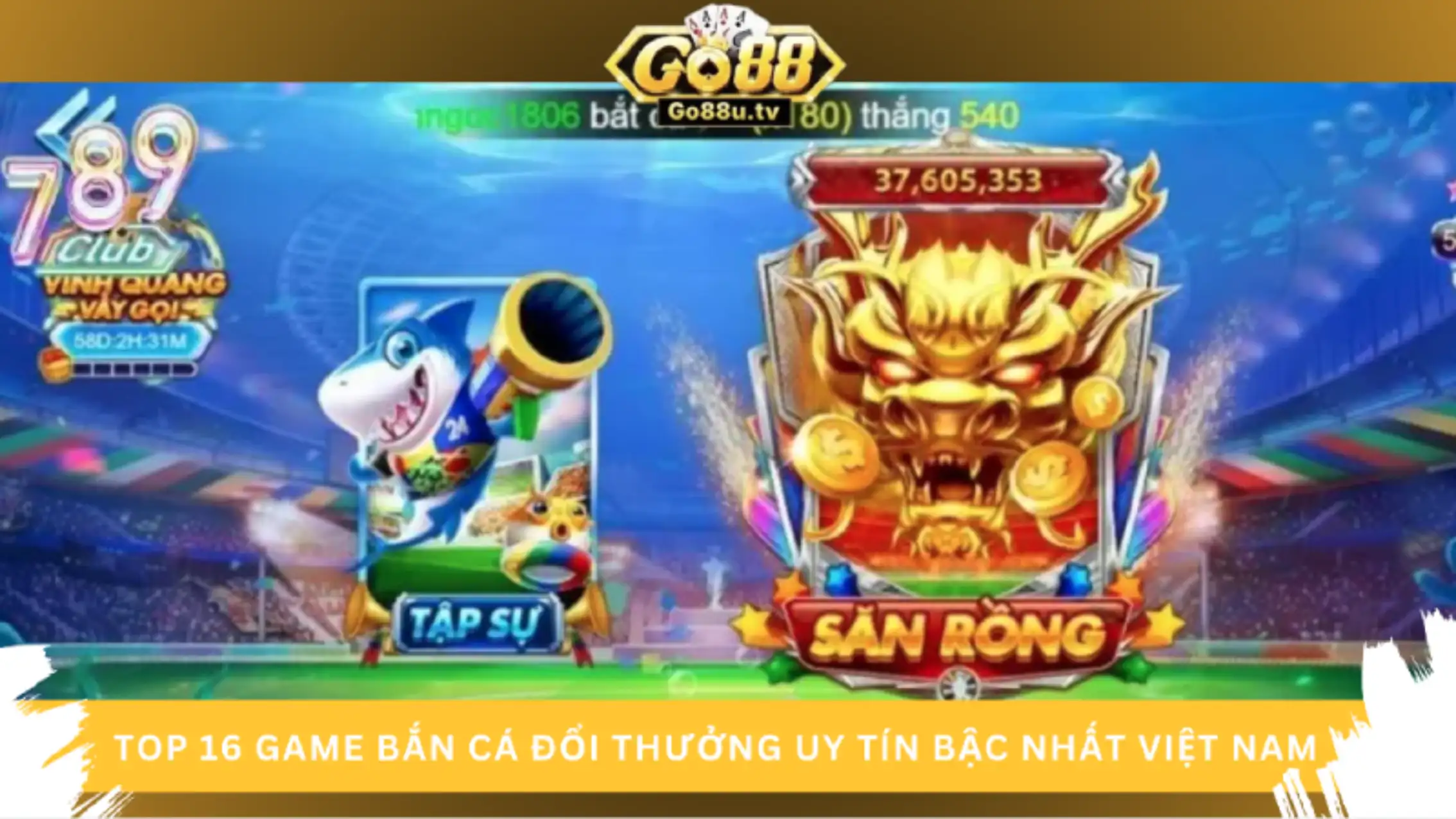 Ban ca doi thuong 789Club