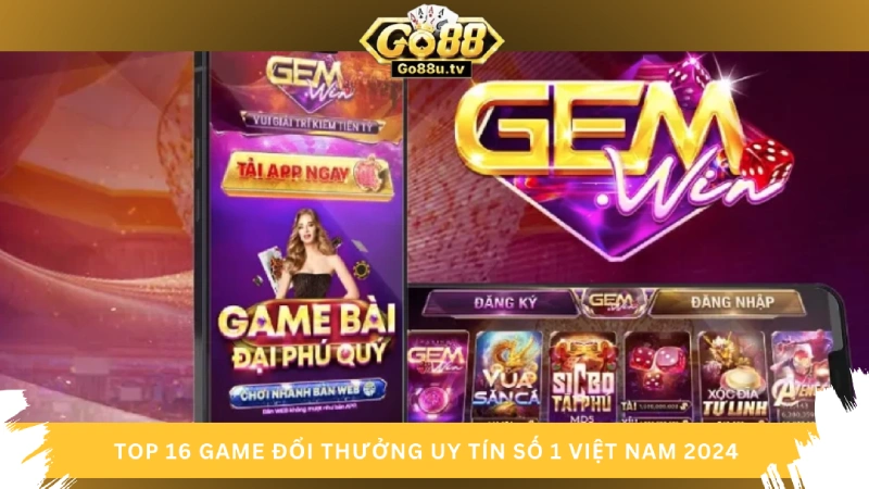 Game bài cổng game đổi thưởng online uy tín GemWin